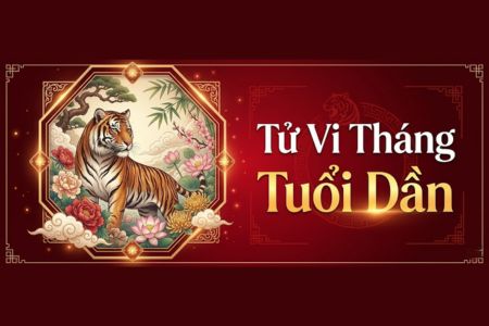 Tử Vi Tháng Tuổi Dần: Luận Giải Chi Tiết Vận Trình 12 Tháng Âm Lịch