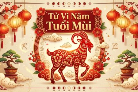 Tử Vi Năm Tuổi Mùi: Vận Mệnh, Tài Lộc Và Sự Nghiệp Đầy Đủ Chi Tiết